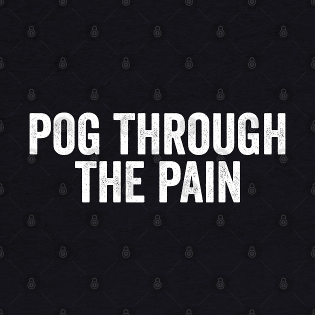 Pog Through The Pain by Color Fluffy